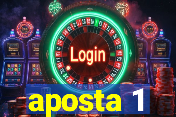 aposta 1